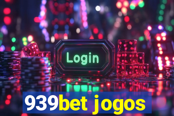 939bet jogos